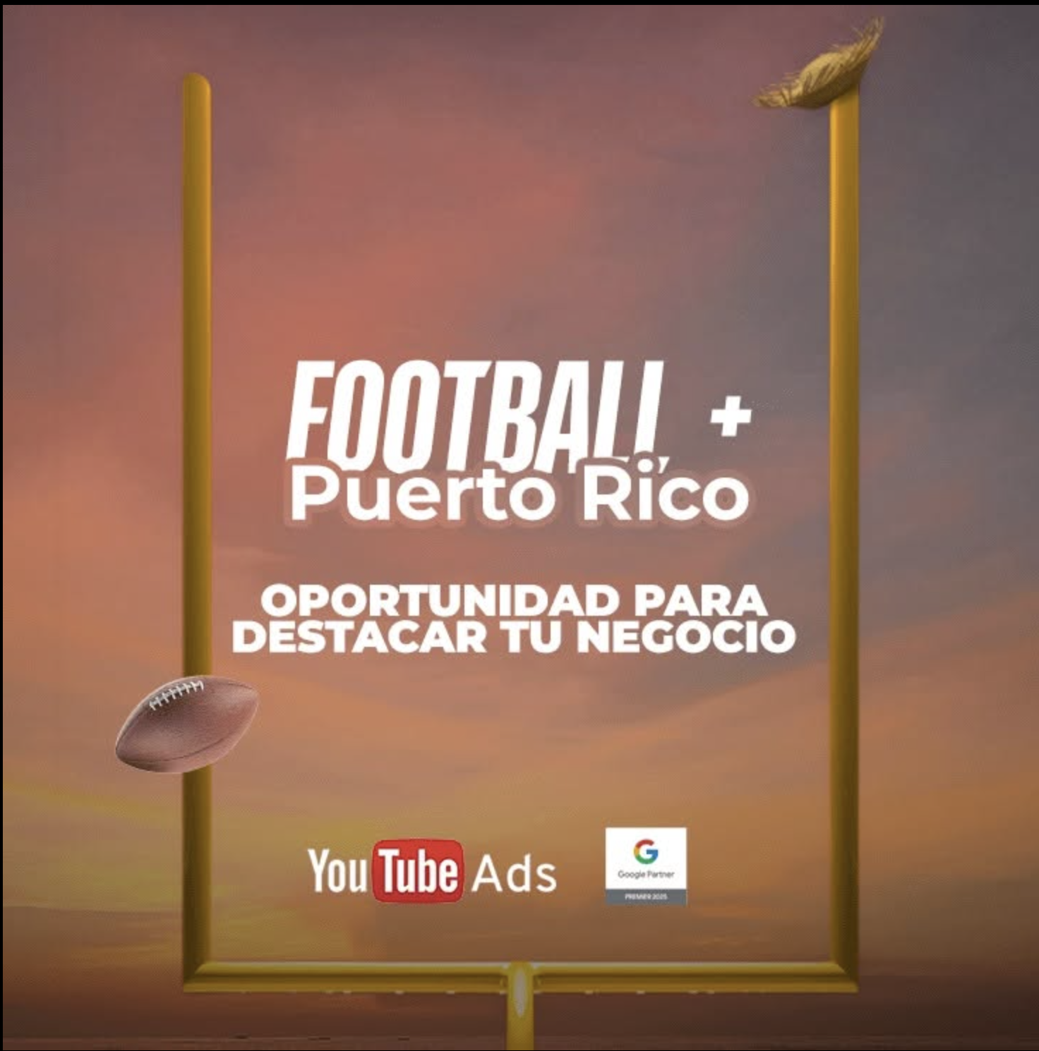 Football + Puerto Rico = Oportunidad para destacar tu negocio